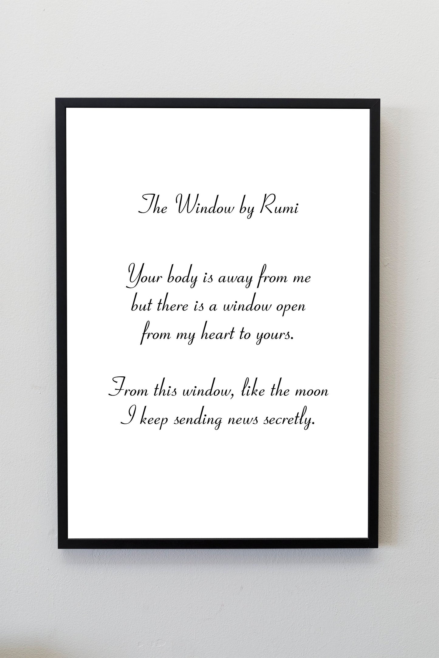The Window by Rumi | Poem by Rumi | Rumi Quote Wall Art | Grief Quote Wall Decor | Grief Poem Wall Art | Gift for grieving friend | Rumi Art