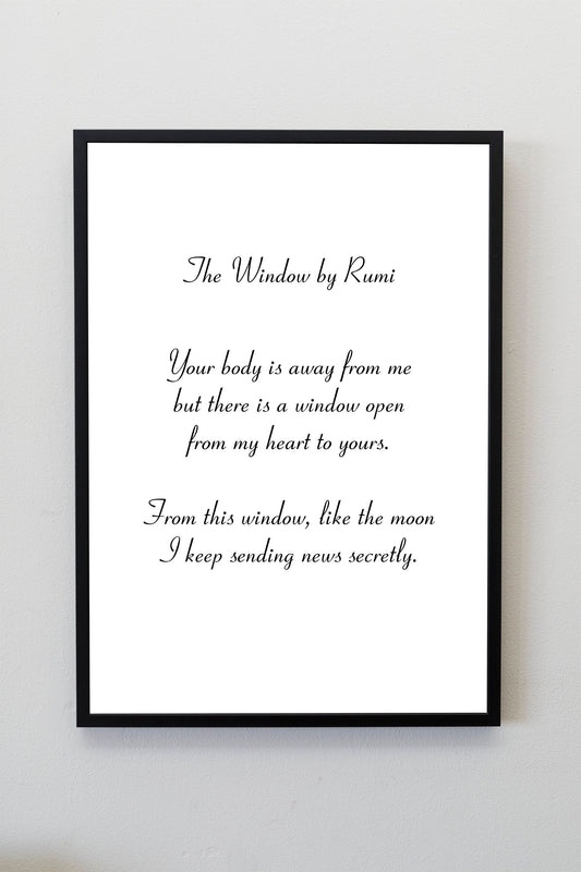 The Window by Rumi | Poem by Rumi | Rumi Quote Wall Art | Grief Quote Wall Decor | Grief Poem Wall Art | Gift for grieving friend | Rumi Art