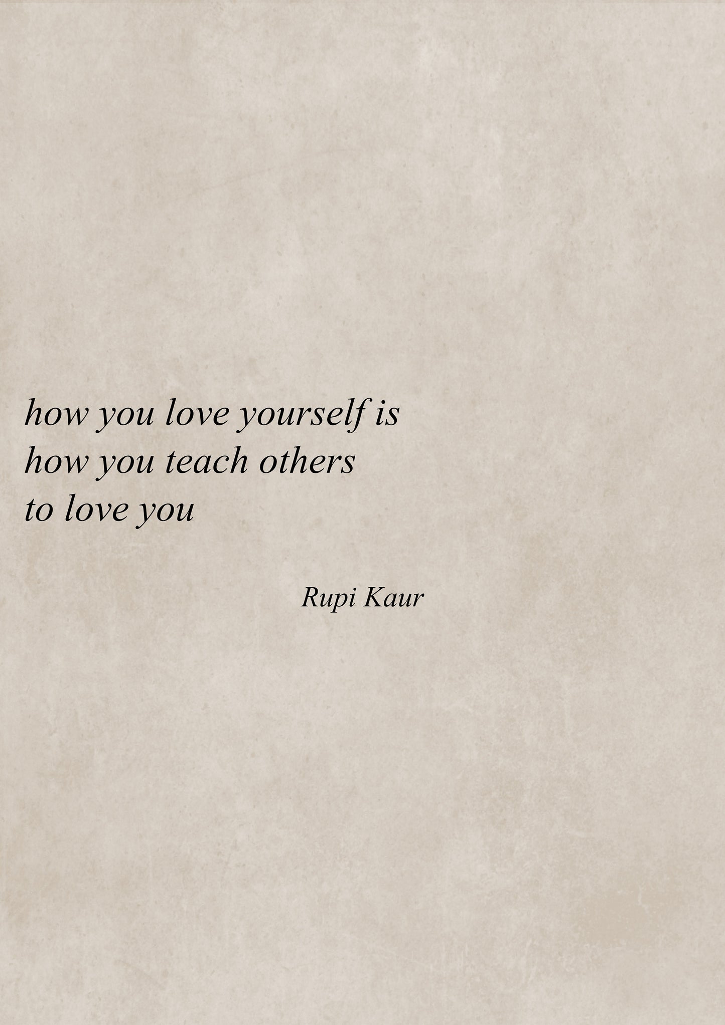 Rupi Kaur Quote Print | Rupi Kaur Poem Print | Rupi Kaur Quote Wall Art | Author Quote Wall Decor | Love Poem Wall Art | Love Quote Wall Art