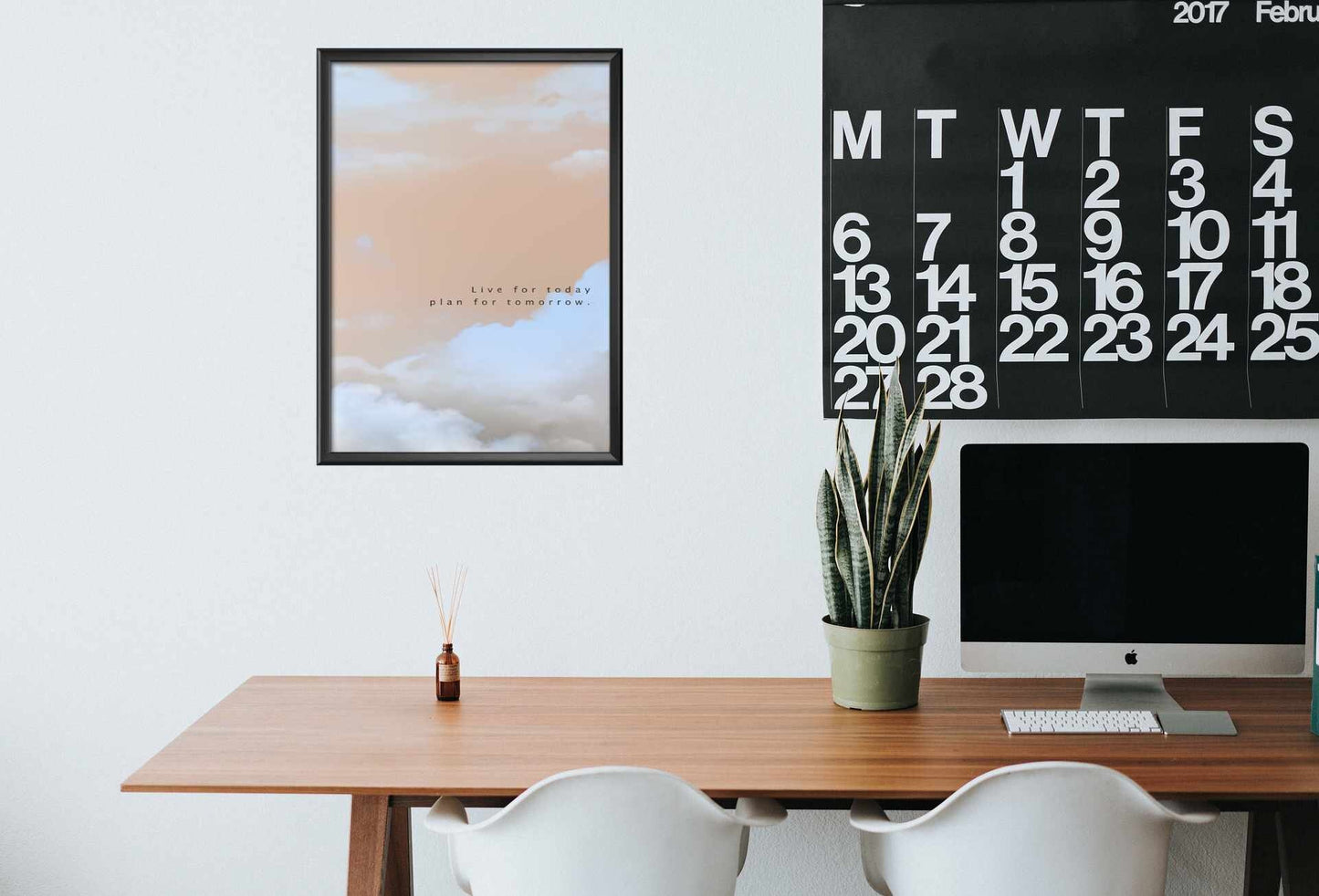 Live for today plan for tomorrow Quote Print | Inspirational Quotes | Motivational Prints | Manifestation Print | Aesthetic Room Decor