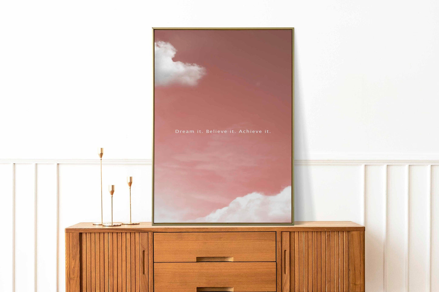 Dream it. Believe it. Achieve it. Quote Poster | Motivational Quotes | Inspirational Prints | Law of Attraction art | Manifest Poster